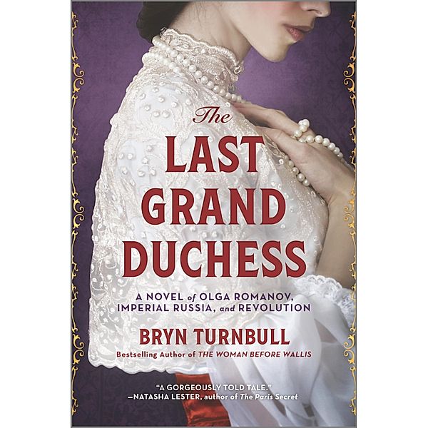 The Last Grand Duchess, Bryn Turnbull