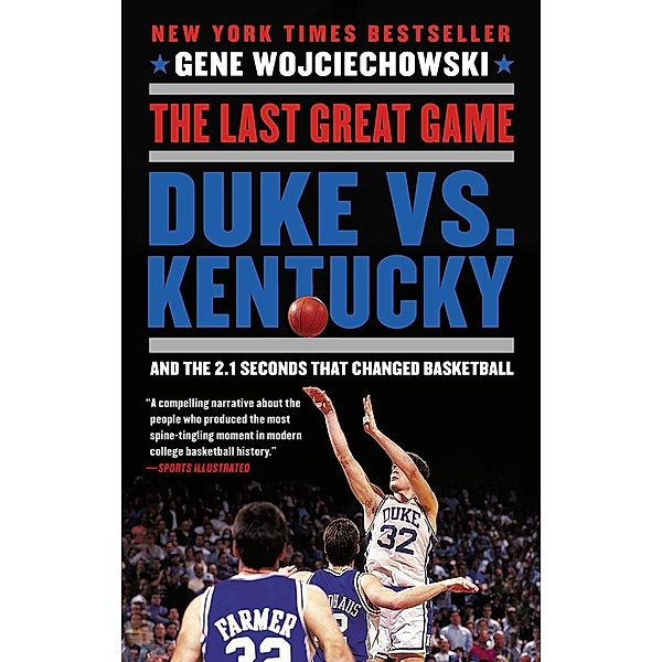 The Last Great Game, Gene Wojciechowski
