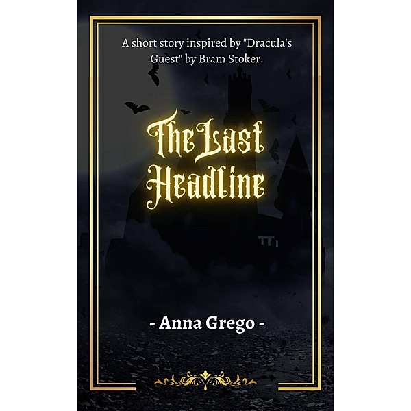 The Last Headline, Anna Grego