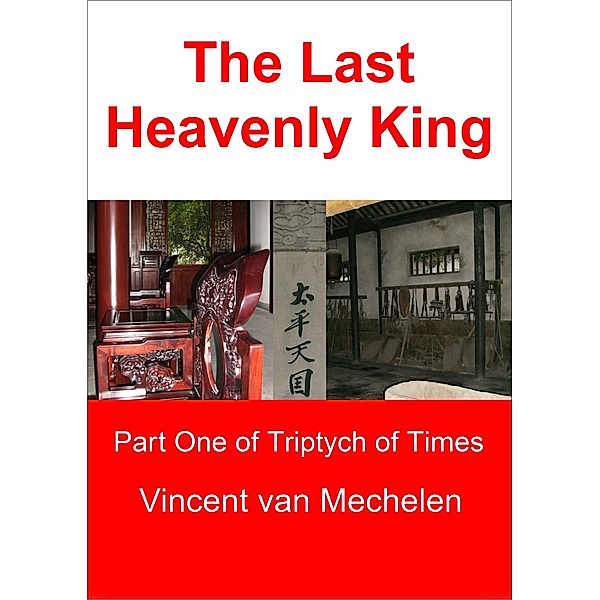 The Last Heavenly King, Vincent van Mechelen