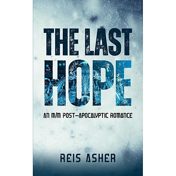 The Last Hope, Reis Asher