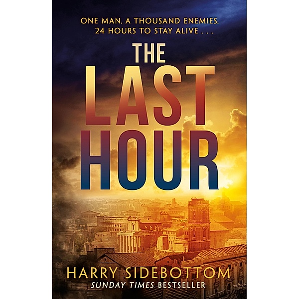 The Last Hour, Harry Sidebottom
