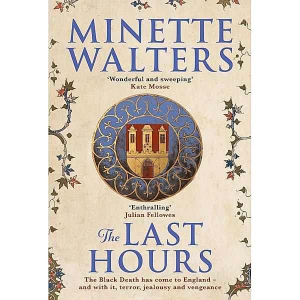 The Last Hours, Minette Walters