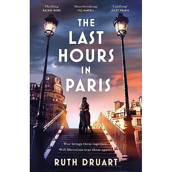 The Last Hours in Paris, Ruth Druart