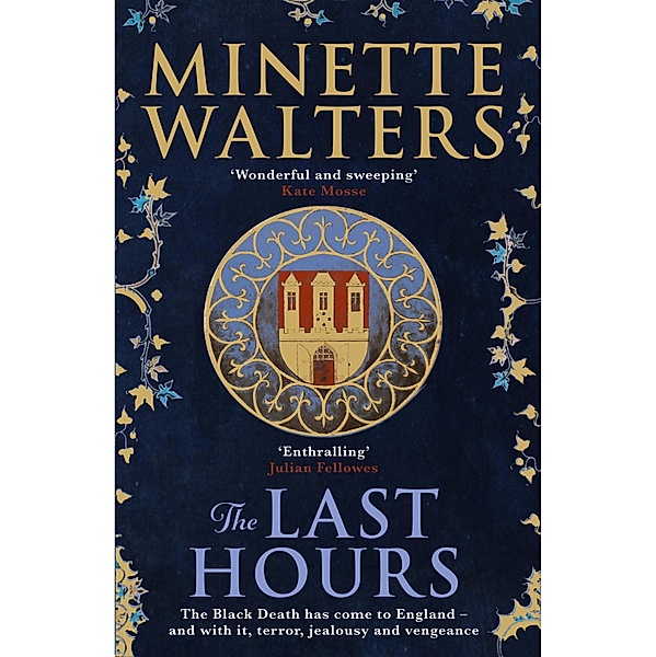 The Last Hours / The Last Hours, Minette Walters
