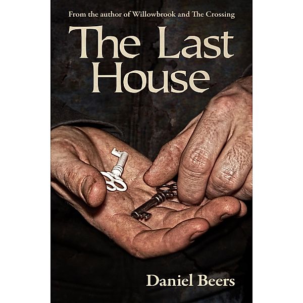 The Last House, Daniel Beers