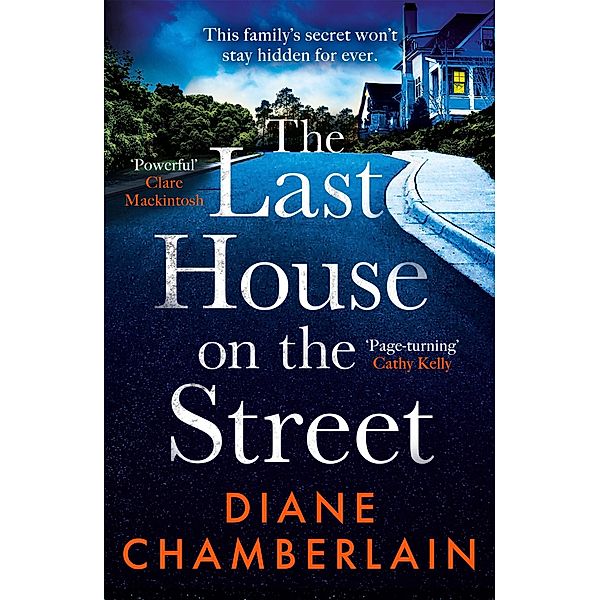 The Last House on the Street, Diane Chamberlain