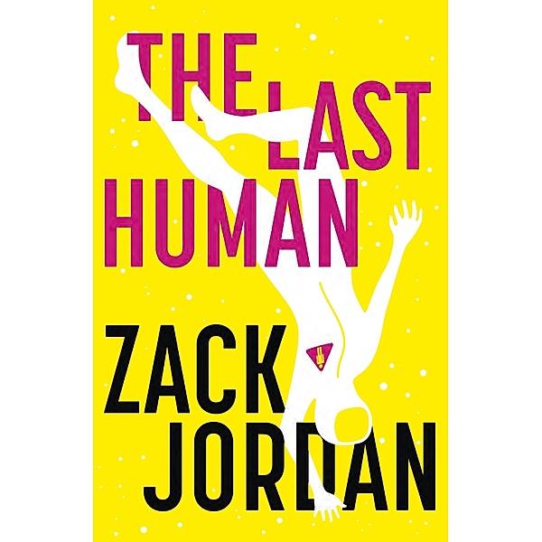 The Last Human, Zack Jordan