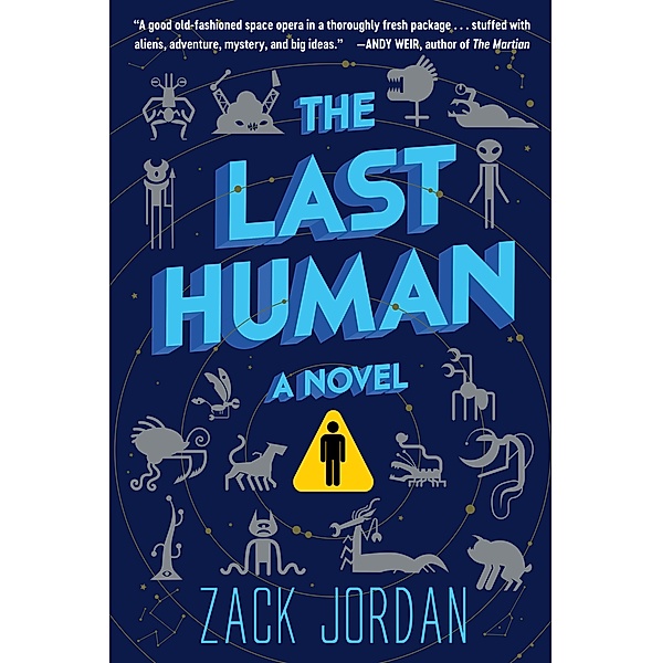 The Last Human, Zack Jordan