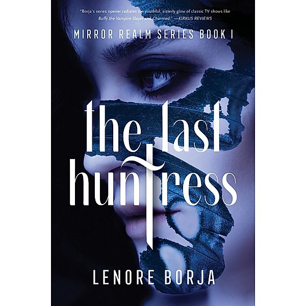 The Last Huntress, Lenore Borja