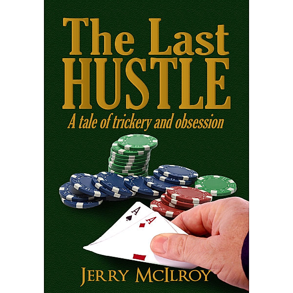 The Last Hustle, Jerry McIlroy