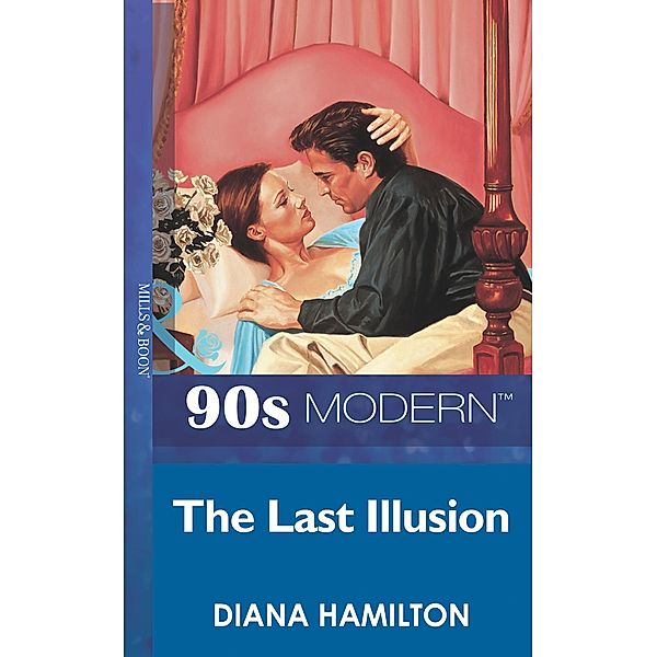 The Last Illusion, Diana Hamilton