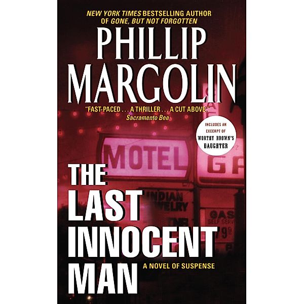 The Last Innocent Man, Phillip Margolin