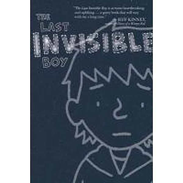 The Last Invisible Boy, Evan Kuhlman