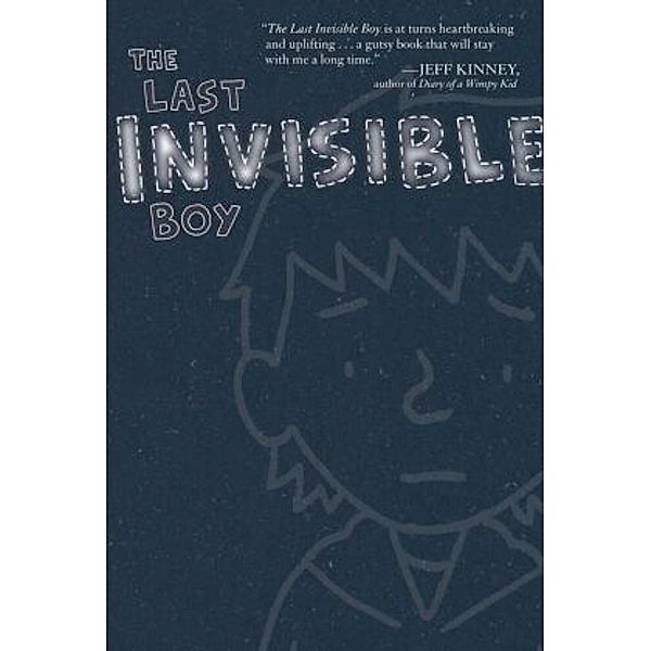 The Last Invisible Boy, Evan Kuhlman