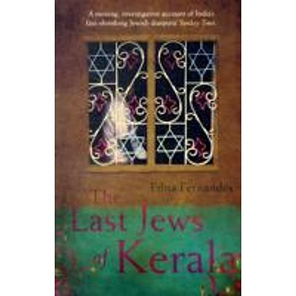 The Last Jews of Kerala, Edna Fernandes