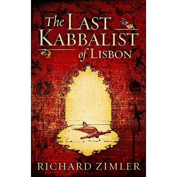 The Last Kabbalist of Lisbon, Richard Zimler