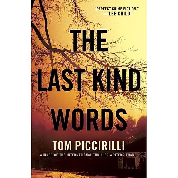 The Last Kind Words / Terrier Rand Bd.1, Tom Piccirilli