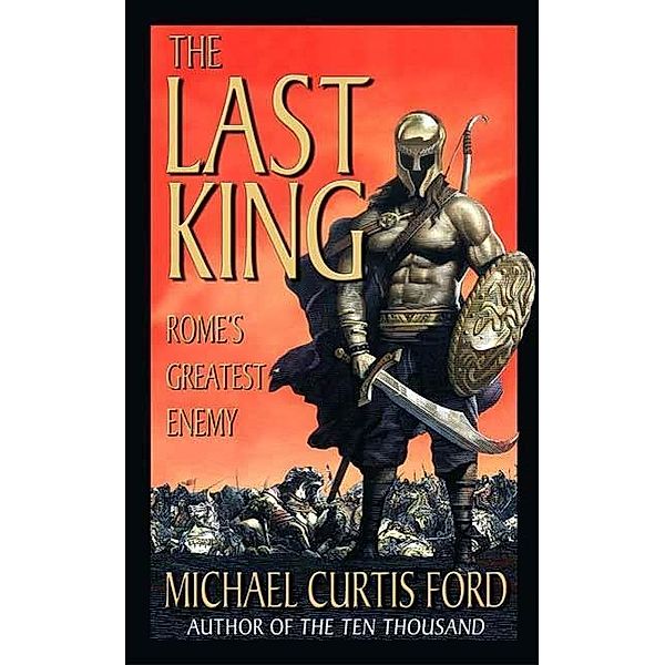 The Last King, Michael Curtis Ford