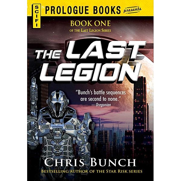 The Last Legion, Chris Bunch