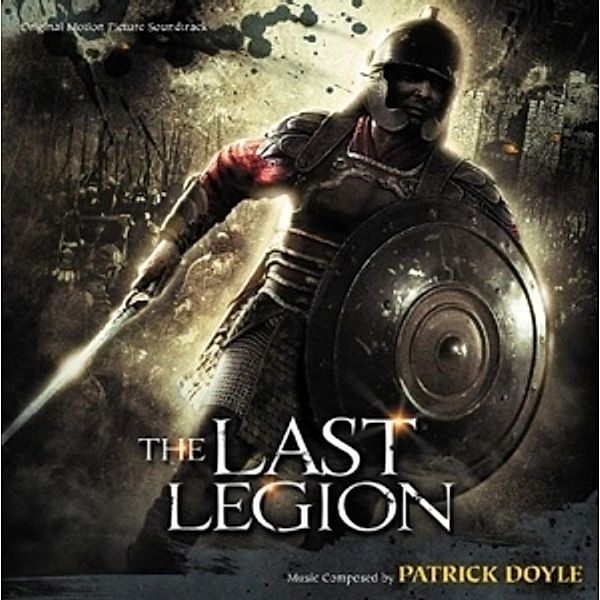 The Last Legion (Letzte Legion, Ost, Patrick Doyle