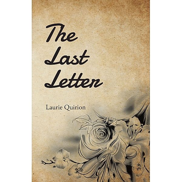 The Last Letter, Laurie Quirion