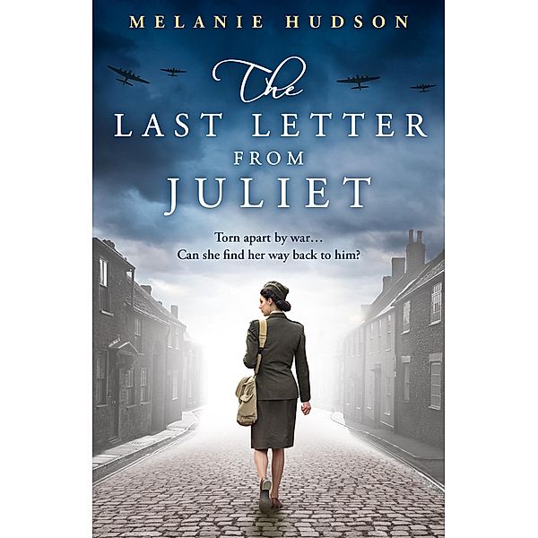 The Last Letter from Juliet, Melanie Hudson