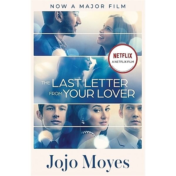 The Last Letter from Your Lover, Jojo Moyes