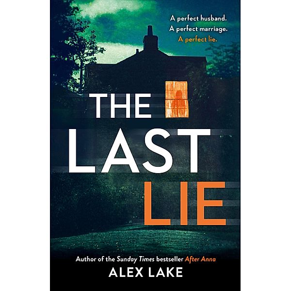 The Last Lie, Alex Lake