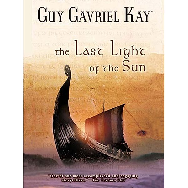 The Last Light of the Sun, Guy Gavriel Kay