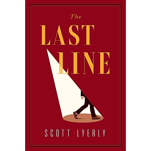 The Last Line, Scott Lyerly