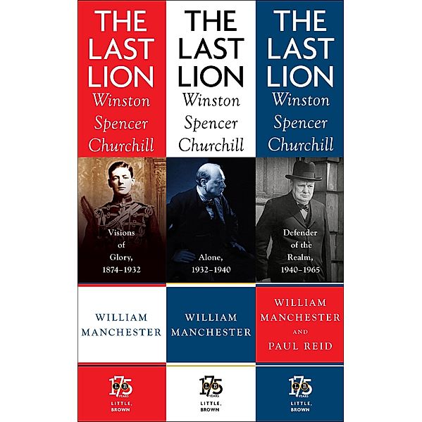 The Last Lion Box Set / Little, Brown and Company, Paul Reid, William Manchester