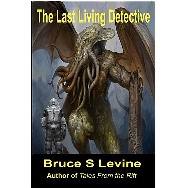 The Last Living Detective, Bruce Levine