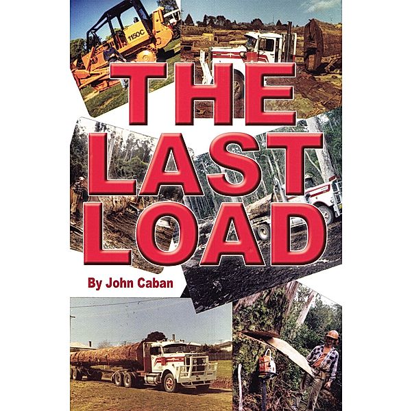 The Last Load, John Caban