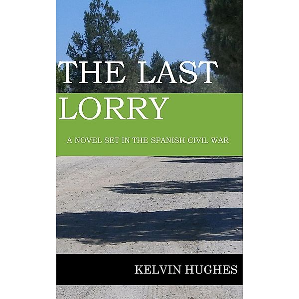 The Last Lorry, Kelvin Hughes