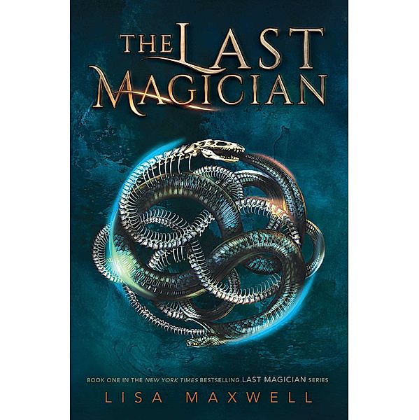 The Last Magician, Lisa Maxwell