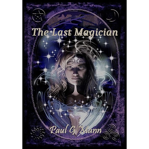 The Last Magician, Paul G Mann
