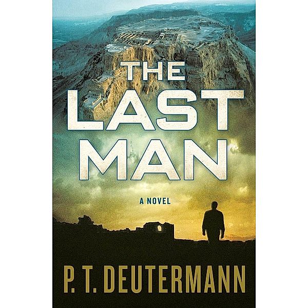 The Last Man, P. T. Deutermann