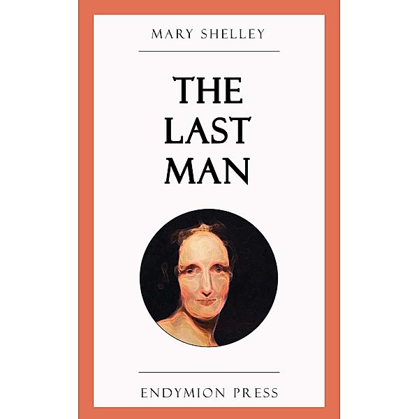 The Last Man, Mary Shelley