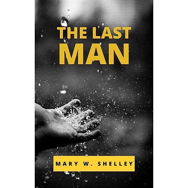 The Last Man, Mary W.