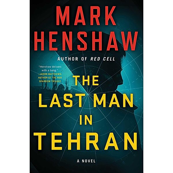 The Last Man in Tehran, Mark Henshaw