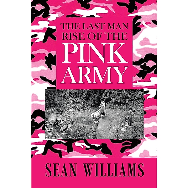 The Last Man Rise of the Pink Army, Sean Williams