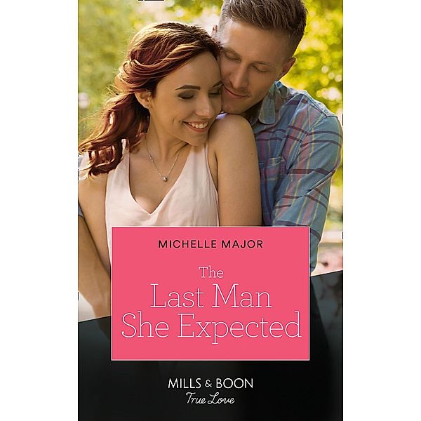 The Last Man She Expected / Welcome to Starlight Bd.2, Michelle Major