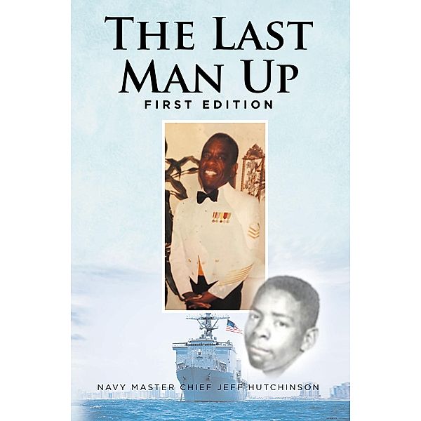 The Last Man Up, Navy Master Chief Jeff Hutchinson