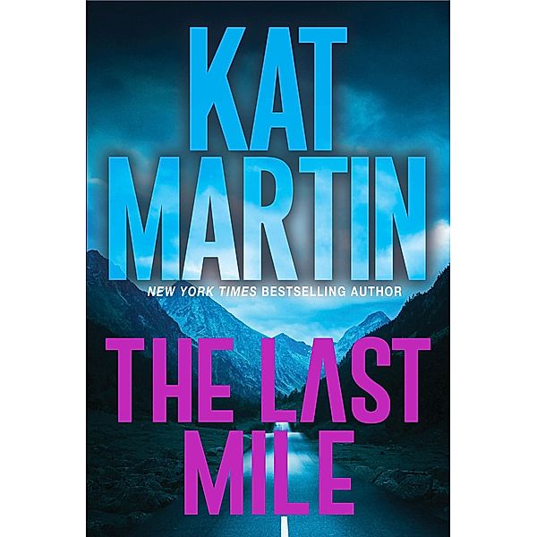 The Last Mile / Blood Ties, The Logans Bd.2, Kat Martin