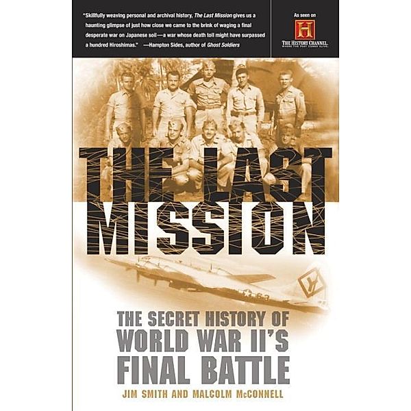 The Last Mission, Jim Smith, Malcolm Mcconnell