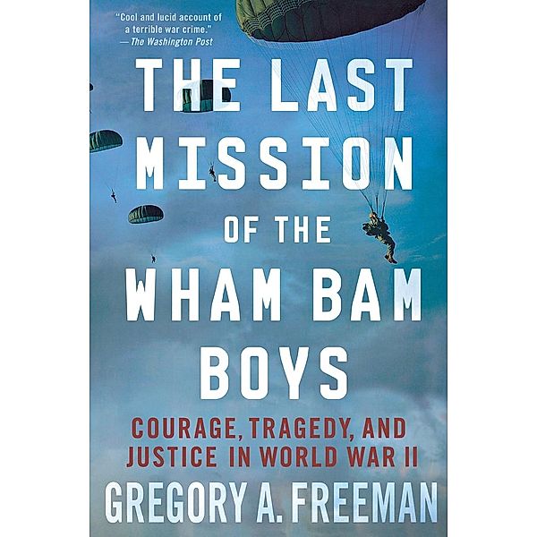 The Last Mission of the Wham Bam Boys, Gregory Freeman