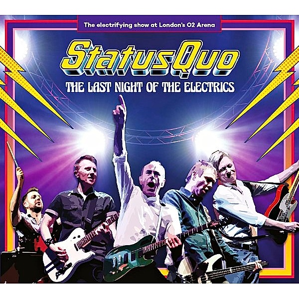 The Last Night Of The Electrics (2 CDs), Status Quo