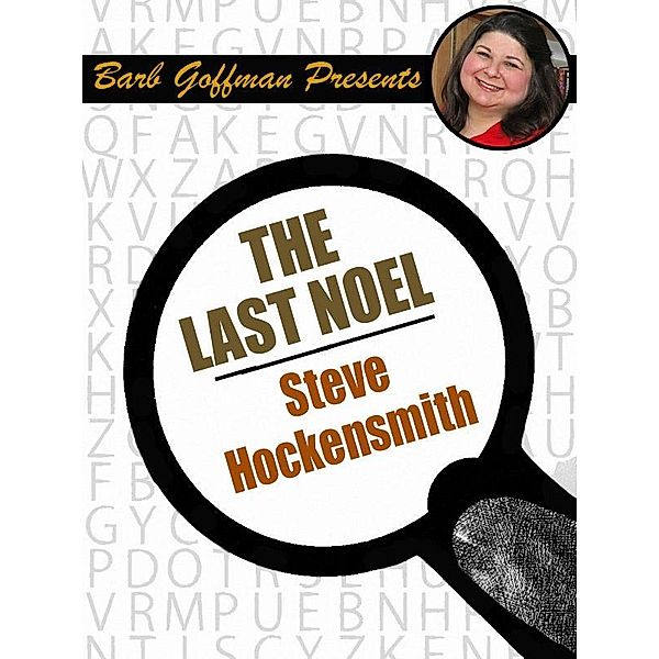 The Last Noel / Wildside Press, Steve Hockensmith