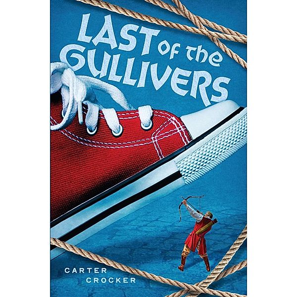 The Last of the Gullivers, Carter Crocker